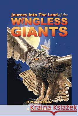 Journey Into the Land of the Wingless Giants