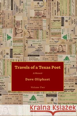 Travels of a Texas Poet, Volume Two