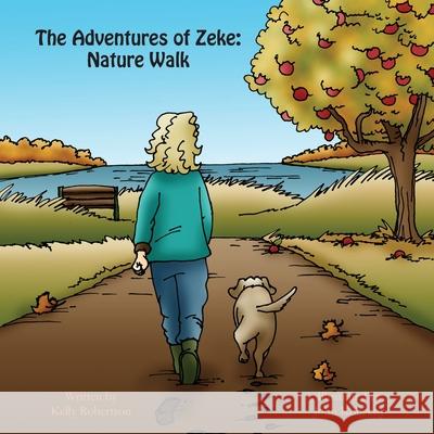 The Adventures of Zeke: Nature Walk