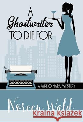 A Ghostwriter to Die for