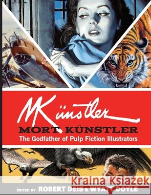 Mort Künstler: The Godfather of Pulp Fiction Illustrators