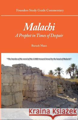 Founders Study Guide Commentary: Malachi