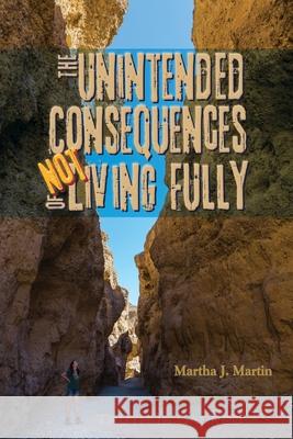 The Unintended Consequences of Not Living Fully: Truth Is Sacred