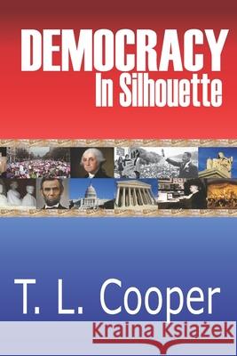 Democracy in Silhouette: Poems