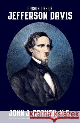 Prison Life of Jefferson Davis