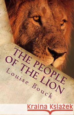 The People of the Lion: The New Life Series Book 8