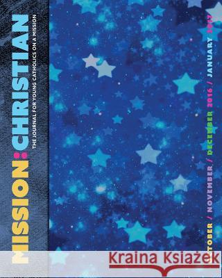 Mission Christian: October - January