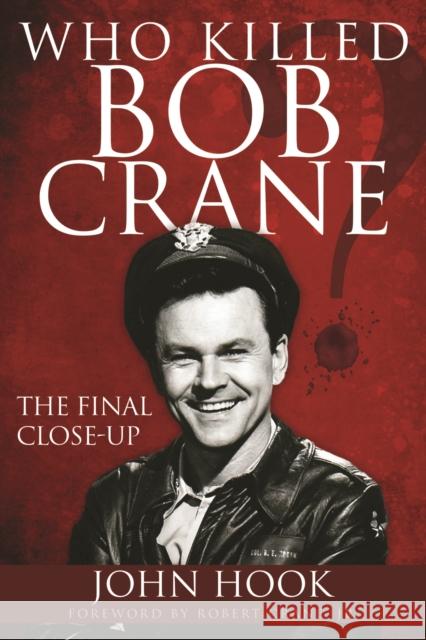 Who Killed Bob Crane?: The Final Close-Up