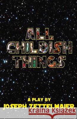 All Childish Things