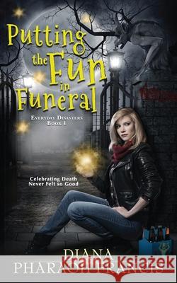Putting the Fun in Funeral