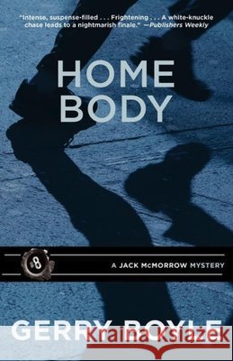 Home Body: A Jack McMorrow Mystery