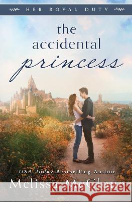 The Accidental Princess