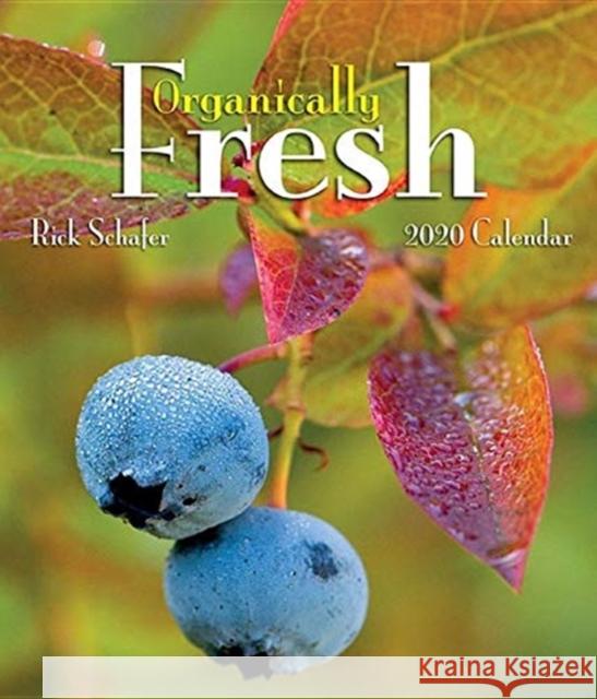 ORGANICALLY FRESH 2020 CALENDAR