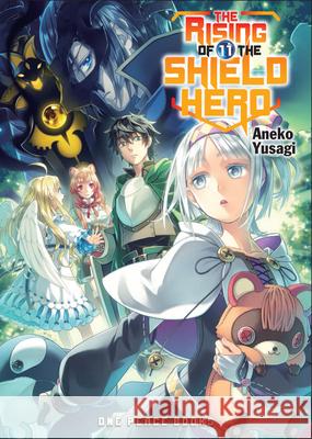 The Rising of the Shield Hero Volume 11: Light Novel