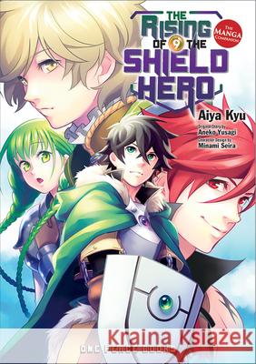 The Rising of the Shield Hero Volume 09: The Manga Companion