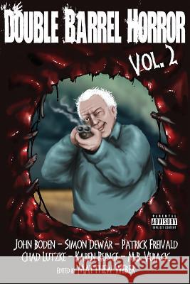 Double Barrel Horror Volume 2
