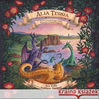 Alia Terra: Stories from the Dragon Realm