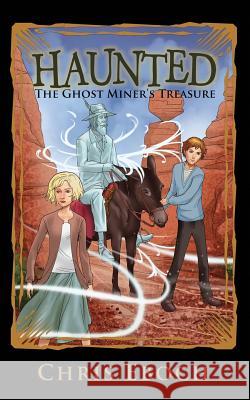 The Ghost Miner's Treasure
