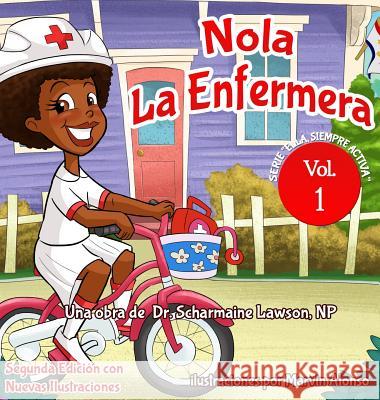 Nola LaEnfermera: Serie 