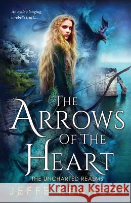 The Arrows of the Heart