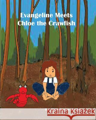 Evangeline meets Chloe the Crawfish