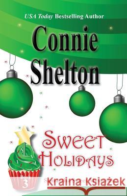 Sweet Holidays: Samantha Sweet Mysteries, Book 3