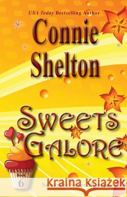 Sweets Galore: Samantha Sweet Mysteries, Book 6