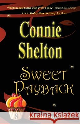 Sweet Payback: Samantha Sweet Mysteries, Book 8