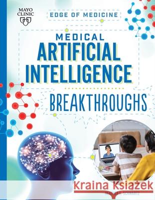 Medical Artificial Intelligence Breakthroughs