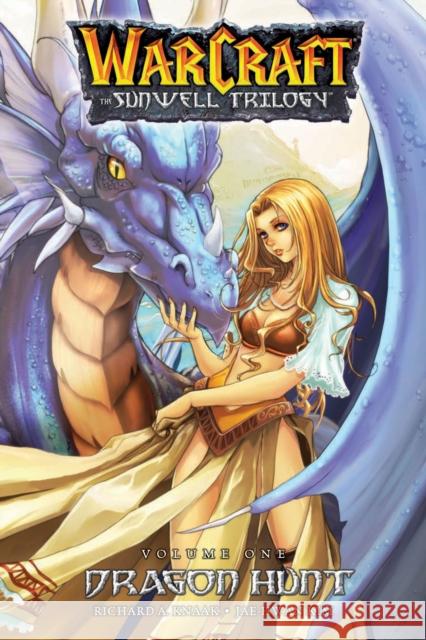 The Sunwell Trilogy Book One: Dragon Hunt