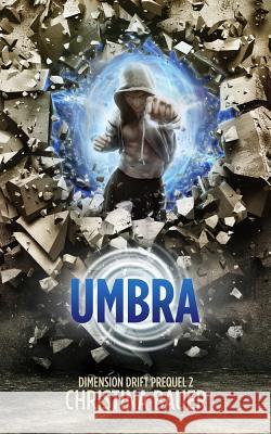 Umbra: Dimension Drift Prequel 2