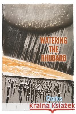 Watering the Rhubarb