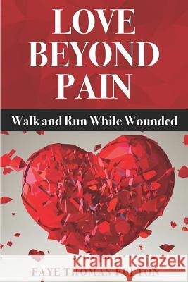 Love Beyond Pain: Walk and Run While Wounded