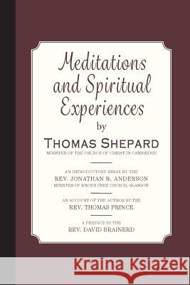 Meditations and Spiritual Experiences