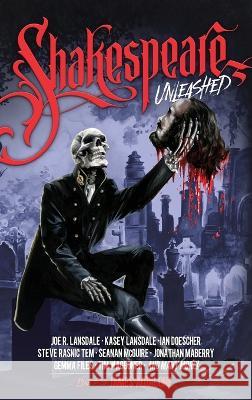 Shakespeare Unleashed: (Unleashed Series Book 2)