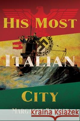 His Most Italian City