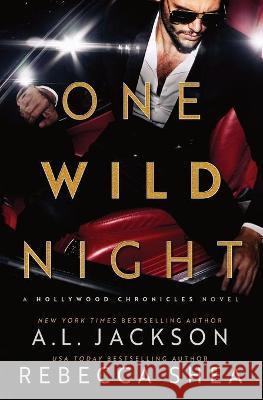 One Wild Night: A Hollywood Standalone Romance