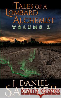 Tales of a Lombard Alchemist: Volume 1