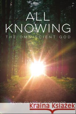 All Knowing: The Omniscient God