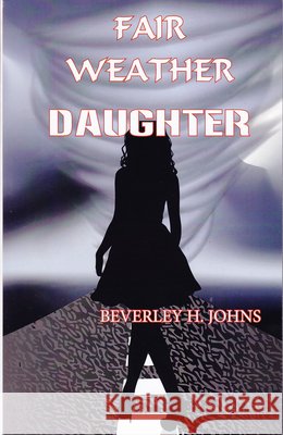 Fair Weather Daughter