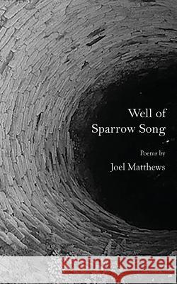 Well of Sparrow Song