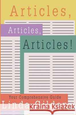 Articles, Articles, Articles!: Your Comprehensive Guide