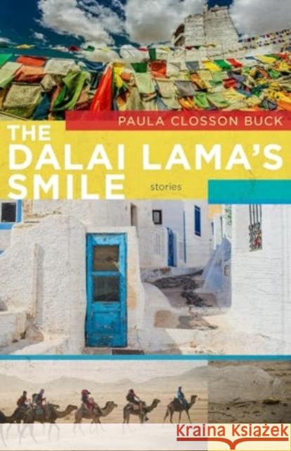 The Dalai Lama's Smile: Stories