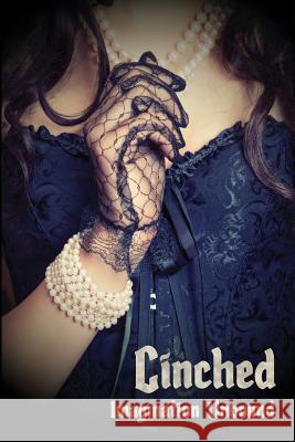 Cinched: Imagination Unbound