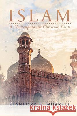 Islam: A Challenge to the Christian Church