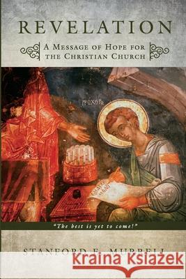 Revelation: A Message of Hope for the Christian Church