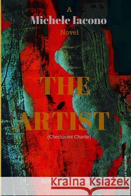 The Artist: Checkpoint Charlie