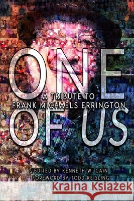 One of Us: A Tribute to Frank Michaels Errington