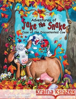 Adventures of Jake the Snake: Case of the Discontented Cow