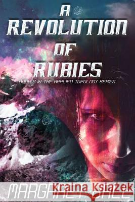 A Revolution of Rubies